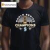 Seattle Mariners Mlb World Series Champions Fall Classic T Shirt
