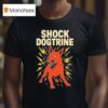 Shock Dogtrine T Shirt
