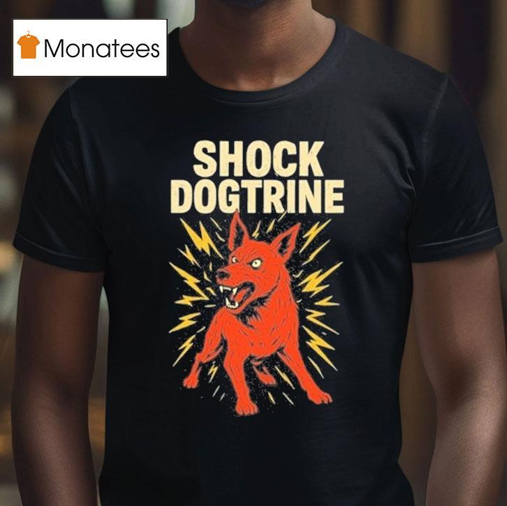 Shock Dogtrine T Shirt Shock Dogtrine T Shirt