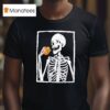 Skeleton Eating Hamburger T Shirt