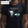 Snoopy The Peanuts Night Shift Nurses Be Like T Shirt