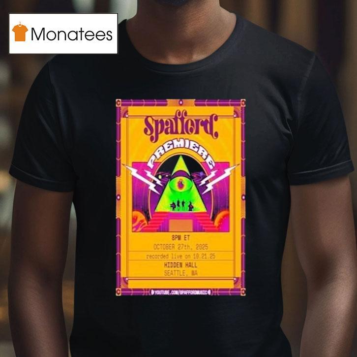 Spafford Hidden Hall Oct Seattle Wa T Shirt Spafford Hidden Hall Oct Seattle Wa T Shirt