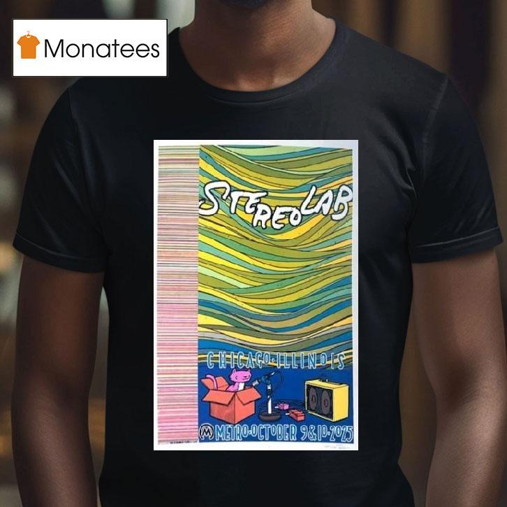 Stereolab Chicago Il Shows October T Shirt Stereolab Chicago Il Shows October T Shirt