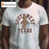 Texas State Southwest San Marcos T Shirt