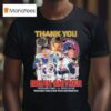 Thank You Brian Snitker Forever A Brave Signature Thank You For The Memories T Shirt