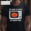 The Acacia Strain The Clock Is Ticking It S Almost Time Tv Mask Halloween T Shirt