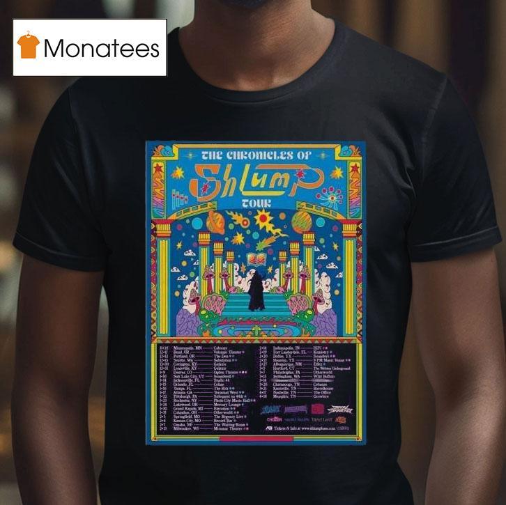 The Chronicles Of Shlump Tour T Shirt The Chronicles Of Shlump Tour T Shirt