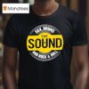 The Rock Sound Sax Drums And Rock And Roll T Shirt