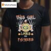 This Girl Loves Her Green Bay Packers Skeleton Heart Hands Halloween T Shirt