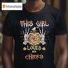 This Girl Loves Her Kansas City Chiefs Halloween T Shirt