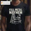 Tna Full Metal Mayhem T Shirt