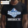 Toronto Blue Jays World Series Icon T Shirt