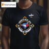 Toronto Blue Jays Champions Baseball T Shirt