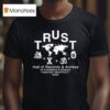 Trust Hall Of Records And Archive T Shirt
