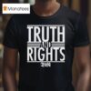 Truth And Rights Core Truth T Shirt