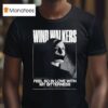 Wind Walkers Feel So In Love With My Bitterness T Shirt