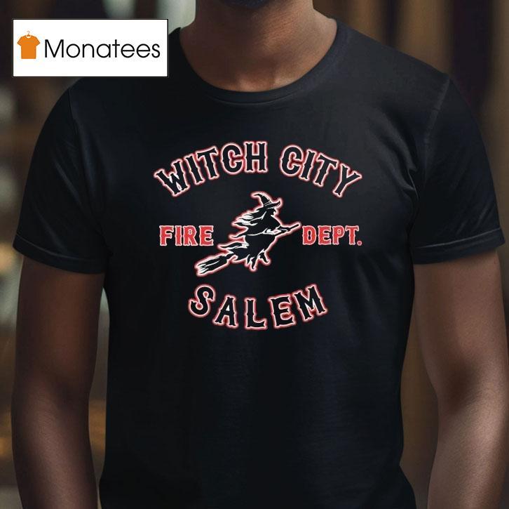 Witch City Salem Fire Dept Halloween T Shirt Witch City Salem Fire Dept Halloween T Shirt