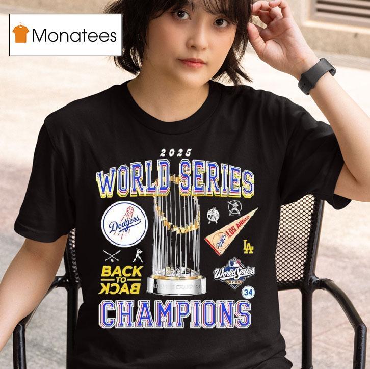 World Series Champions Dodgers Los Angeles Dodgers Back To Back T Shirt