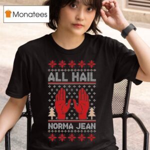 All Hail Norma Jean Holiday T Shirt