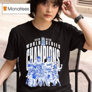Back To Back World Series Champions Los Angeles Dodgers Wins T Shirt