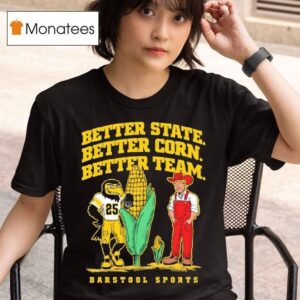 Better State Better Corn Better Team Iowa Hawkeyes Herky The Hawk T Shirt