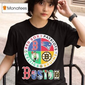 Boston Sports The Red Sox Patriots Celtics Bruins Logos T Shirt