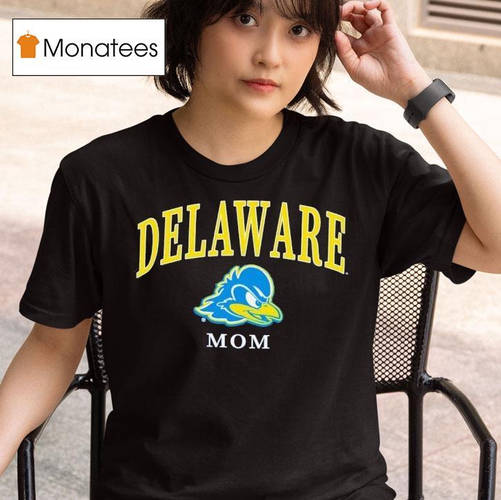 Delaware Fightin Blue Hens Champion Women S Mom T Shirt