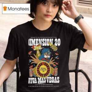 Dimension Viva Mas Vegas Tour T Shirt