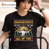 Disappointments All Of You Jesus Christmas T Shirt
