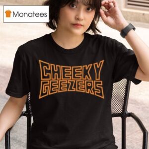 Dylantlewis Cheeky Geezers T Shirt