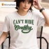 Emily Ann Roberts Can T Hide Country T Shirt