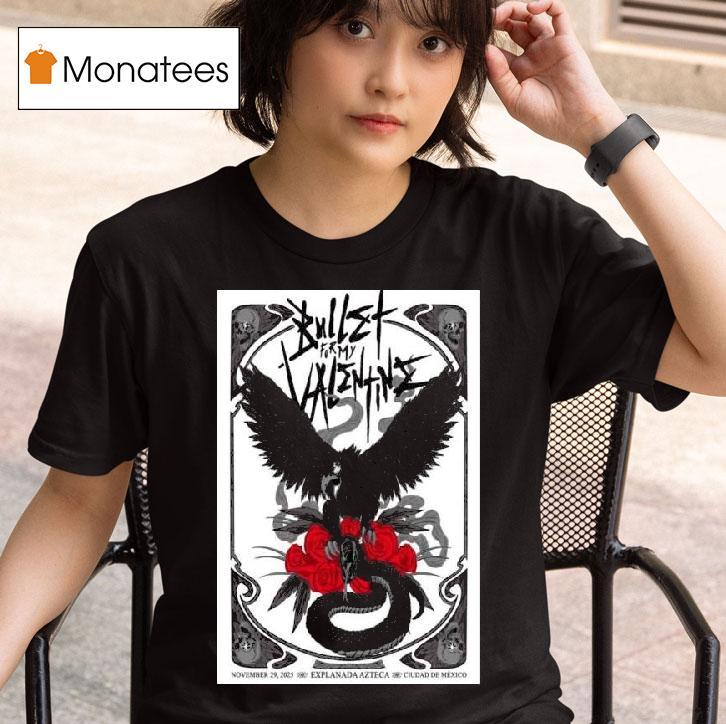 Estadio Fray Nano De Beisbol Mexico City Mx Bullet For My Valentine November T Shirt