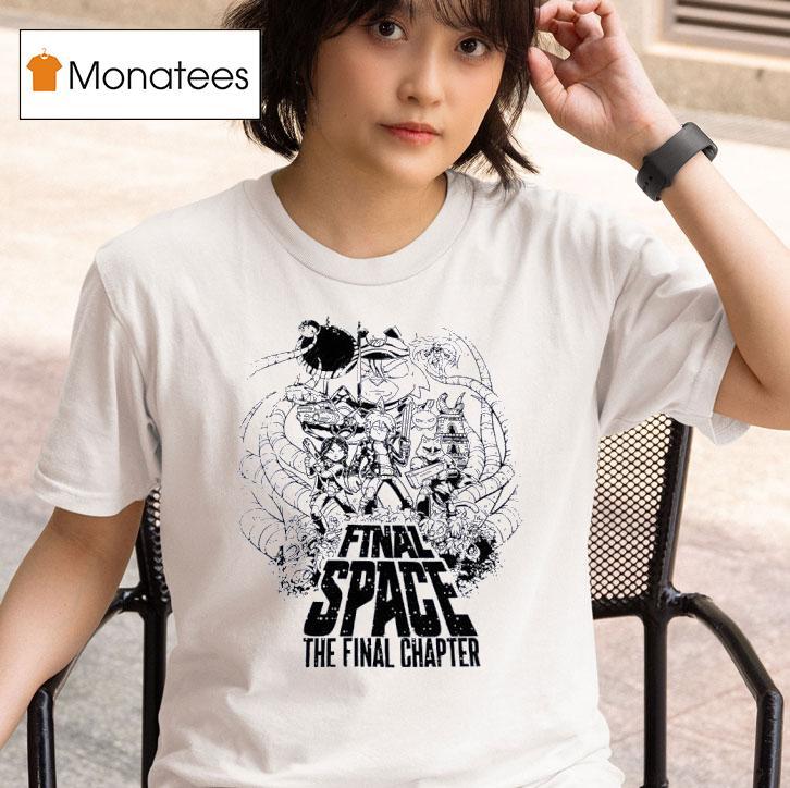 Final Space The Final Chapter T Shirt
