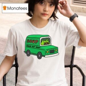 Greb Fresh Hot Soup Van T Shirt