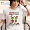 Grinch Santa Asshole Dad And Smartass Daughter Best Friends For Life Christmas T Shirt