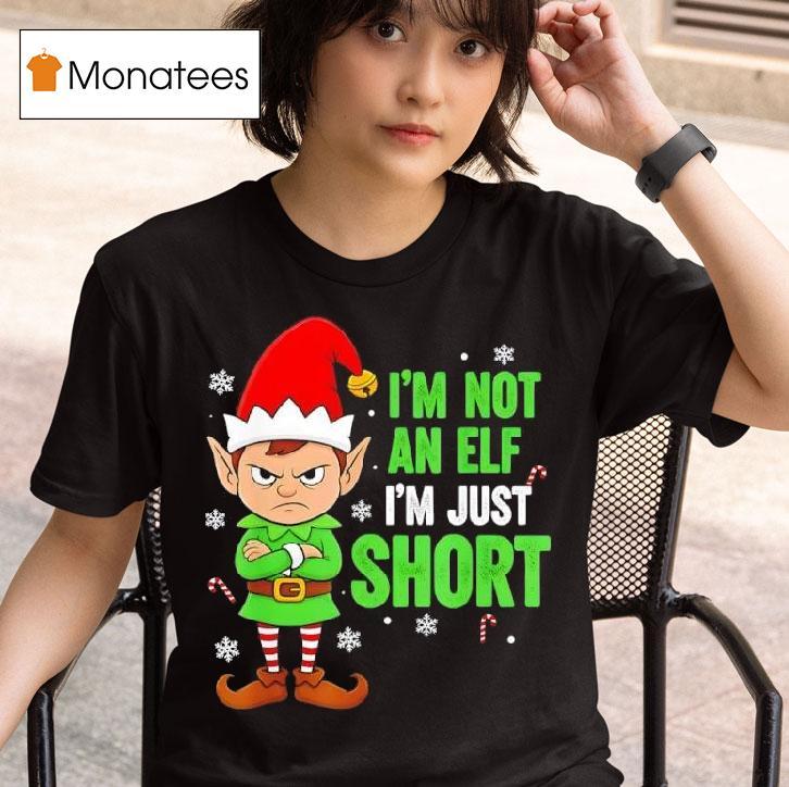I M Just Short Funny Elf Christmas T Shirt