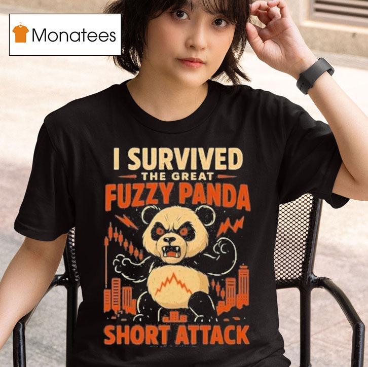 I Survived The Great Fuzzy Panda Short Attack T Shirt