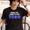 Ice Cube When You Come To Our Town Los Angeles Dodgers T Shirt
