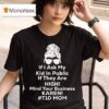 If I Ask My Kid If They Are High Funny Diabetes Td Mom T Shirt