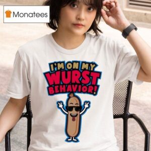Jonas Brothers I M On My Wurst Behavior T Shirt