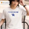 Kentucky Wildcats X University Of Kentucky X Charlie Kirk Freedom T Shirt