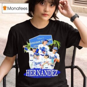 Kik Hernandez Welcome To Los Angeles Dodger Stadium T Shirt