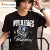 Los Angeles Dodgers World Series Champions Ring T Shirt