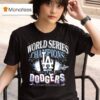 Los Angeles Dodgers It S Time For Nine World Series Champions Spotlights T Shirt