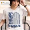 Los Angeles Dodgers White World Series Champions Wild Pitch T Shirt