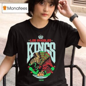 Los Angeles Kings X Vg Mexican Heritage Nigh T Shirt