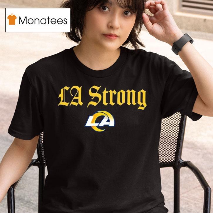 Los Angeles Rams La Strong T Shirt