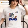Los Angeles Rams X Tom And Jerry Go Rams T Shirt