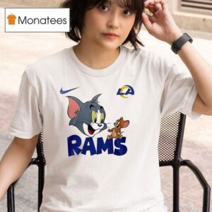 Los Angeles Rams X Tom And Jerry Go Rams T Shirt