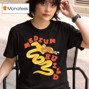 Medium Build Maybe I M A Snake Horse T Shirt